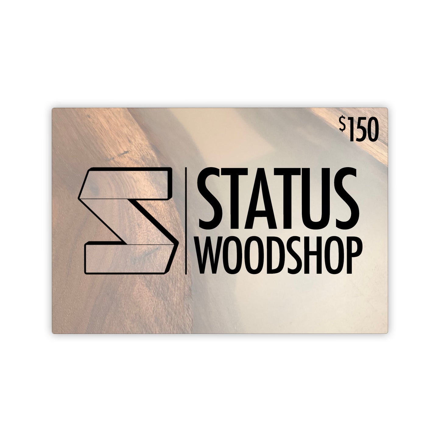 STATUS WOODSHOP GIFT CARD